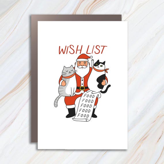 Funny Christmas Card - All I Want For Christmas Is Food - Cat Mom Cat Dad Holiday Card C705