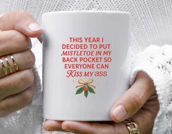 Rude Christmas Mug, Funny Noel Mug, Hilarious Xmas Mug, Christmas Gag Gift For Him Her M740