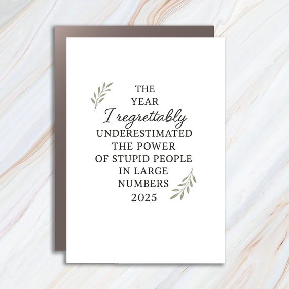 Minimalist Post-Election Christmas Card, Year In Review Keepsake, Funny Political Anti-Trump Gift C742