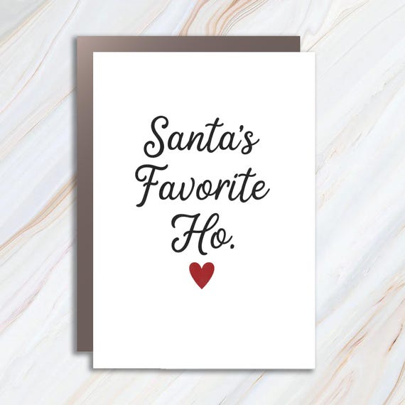 Santa's Favorite Ho Funny Christmas Card - Humorous Stocking Stuffer - Fun Holiday Greeting Card C744