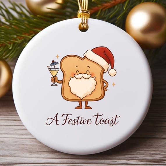 Festive Toast Cartoon Pun Ornaments - Funny Humour Xmas Decoration O748