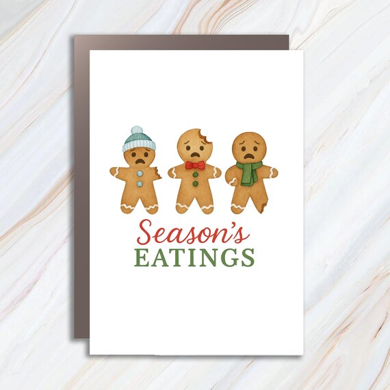 Funny Gingerbread Man Christmas Card - Seasons Eatings Holiday Funny Card C770