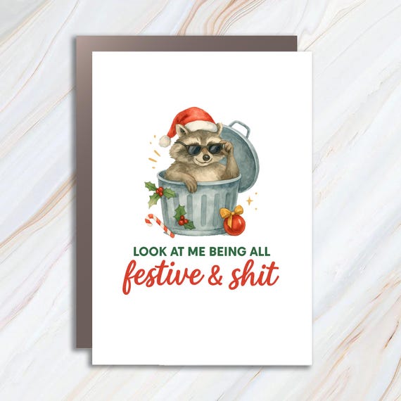 Funny Christmas Raccoon Card, Festive Sarcastic Quote Holiday Humor With Santa Hat & Lights C771