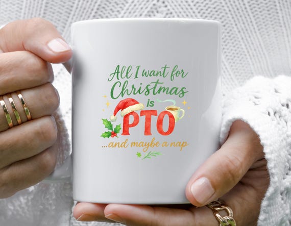 Office Funny Christmas Mug, Work Party PTO Mug, Coworker Gift Exchange, All I Want For Xmas Is PTO M786