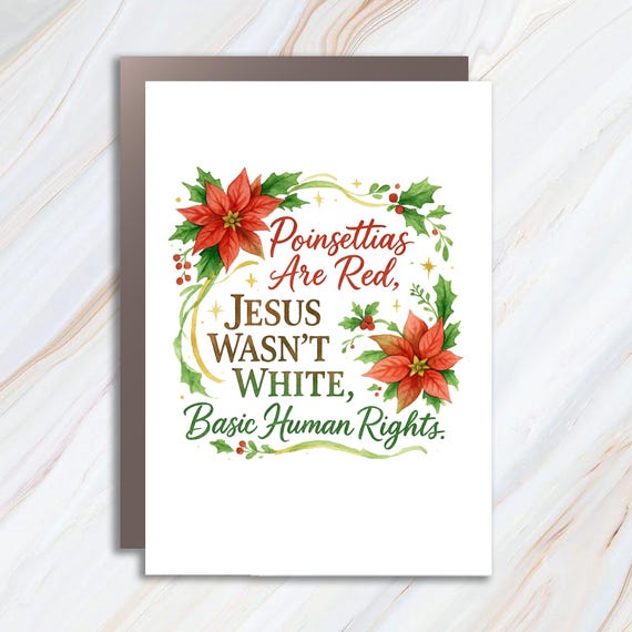 Funny Political Card, Jesus Wasn't White, Human Rights, Christmas Card, Feminist, Liberal, Fundamental Rights C788