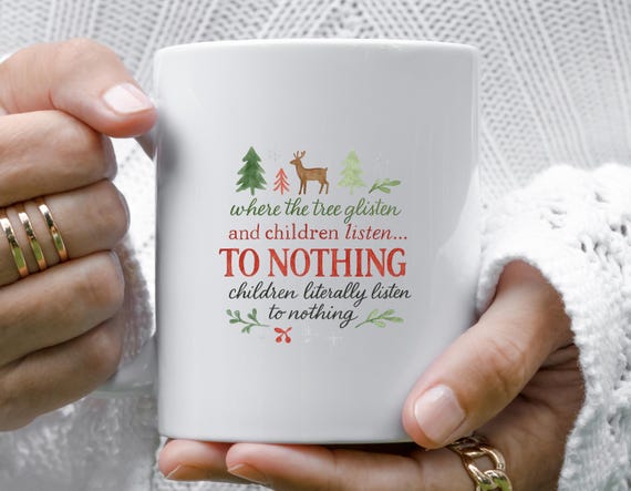 Funny Christmas Mug, Kids Don't Listen Mug, Mom And Dad Joke Mug, Family Christmas Mug, Holiday Humor Mug M782