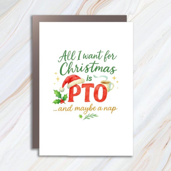 Funny Christmas PTO Card, Work Party Card, Gift For Coworker, Work Gift Exchange, All I Want Xmas Card C786