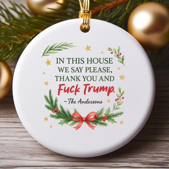 Anti Trump Christmas Ornament, Funny Liberal Ornaments, Anti Maga Anti Fascism Holiday Decor O807