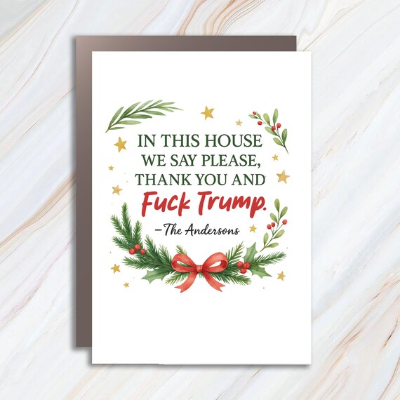 Funny Anti Trump Card, Liberal Christmas Card, Anti Maga Card, Anti Fascism Holiday Card, Political Humor Card C807