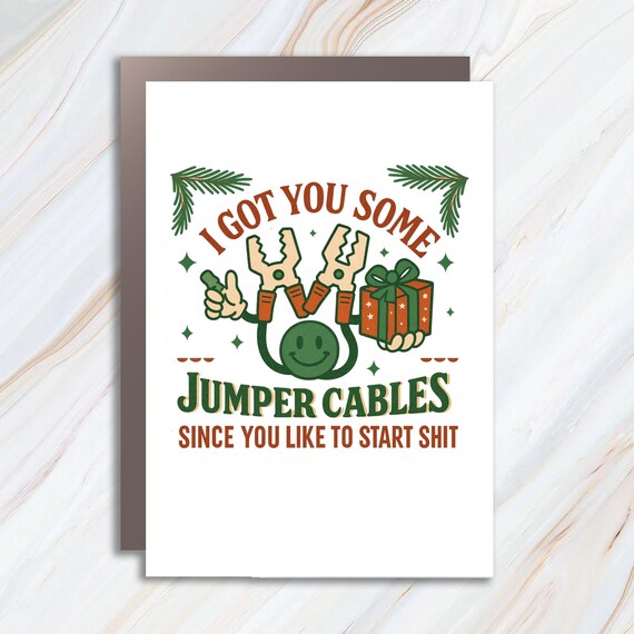 Funny Jumper Cables Card, Sassy Christmas Card For Friends Coworkers, Sarcastic Holiday Greeting C837