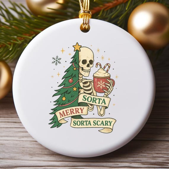 Funny Skeleton Christmas Ornament 2025, Sorta Merry Sorta Scary Holiday Decoration, Humorous Xmas Gift O845