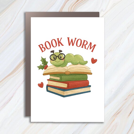 Bookworm Reader Card: Literary Charm For Book Lovers C854