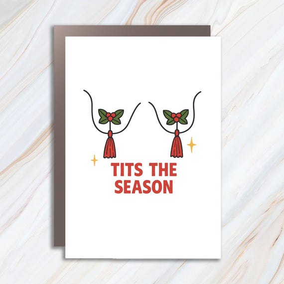 Adult Christmas Card 'Tits The Season' | Funny Holiday Card - Punny Merry Christmas - Blank Inside C872
