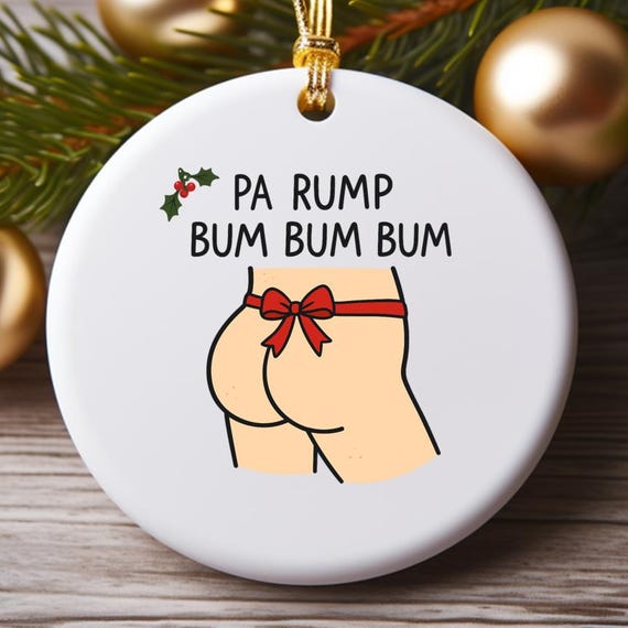 Cheeky Bum Christmas Ornament Fart Pun Holiday Butt Funny O877