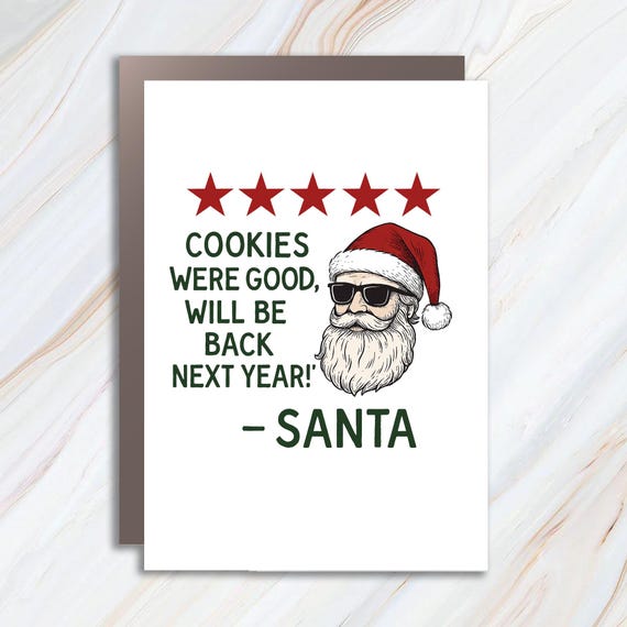 Funny Christmas Greeting Card, Santa Rating Print, Trendy Holiday Decor, Cookies Were Good Sign C888