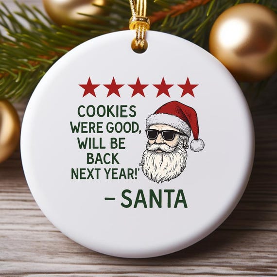 Funny Christmas Ornaments, Santa Decor Sign, Trendy Holiday Wall Art, Cookies Were Good Print O888