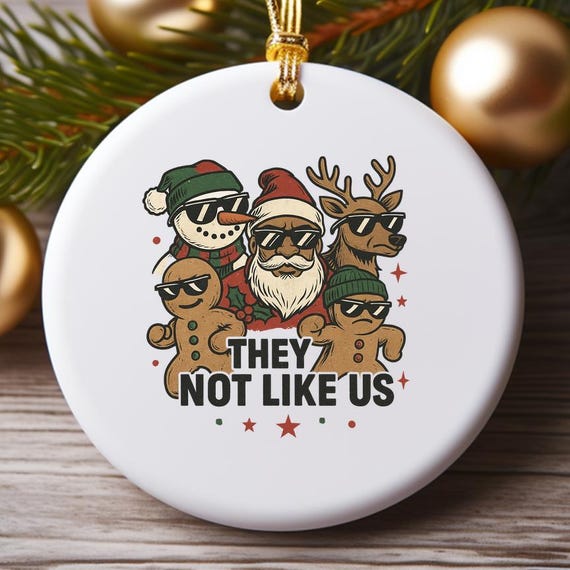 Black Santa Ornament, They Not Like Us Christmas Decoration, African American Hip Hop Graffiti Snowman Gingerbread O897