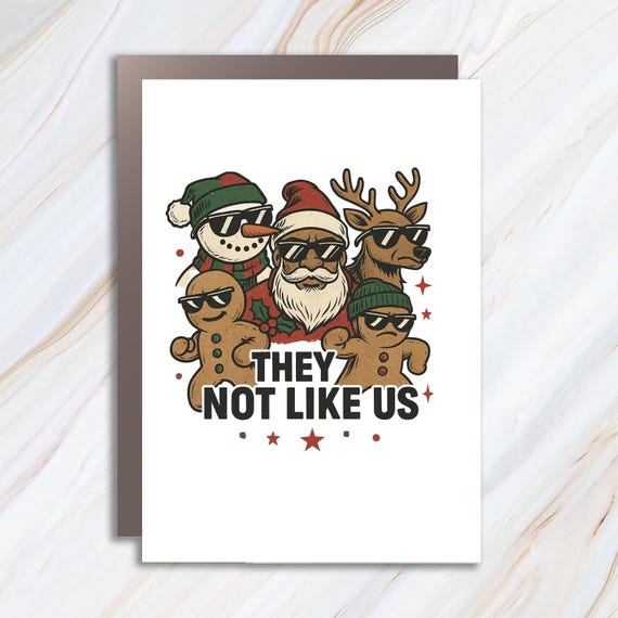 Black Santa Christmas Greeting Card, They Not Like Us, African American Hip Hop Graffiti, Snowman & Gingerbread C897