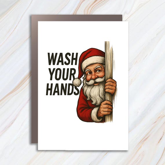 Funny Christmas Greeting Card, Santa Wash Your Hands Card, Holiday Bathroom Humor, Christmas Wall Art C897