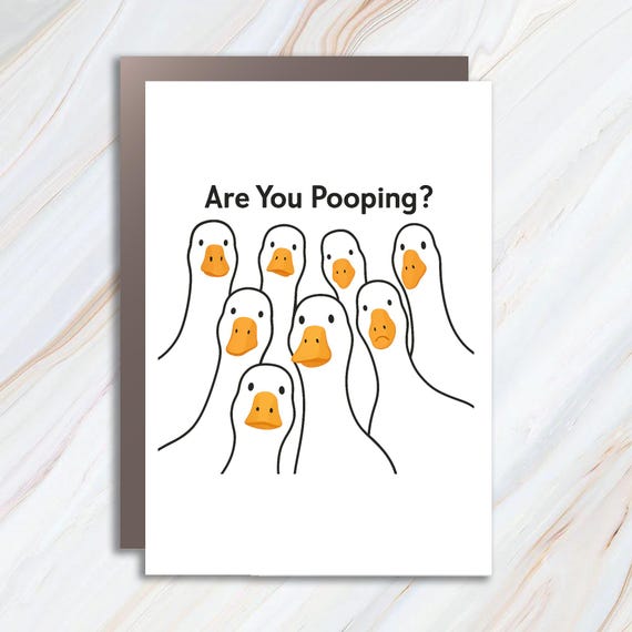 Funny Goose Greeting Card Are You Pooping Silly Animal Humor For Guest Bathroom C915