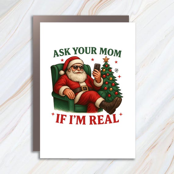 Ask Your Mom Funny Santa Greeting Card, Snarky Retro Christmas Sarcastic Design, Trendy Adult Humor Holiday Card C916
