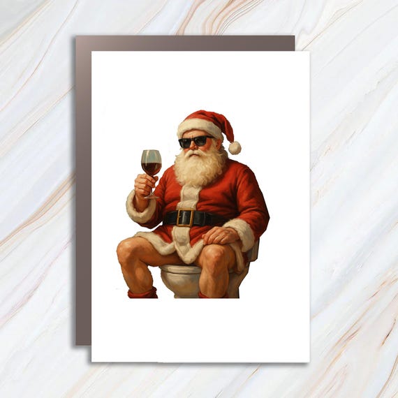 Funny Santa Christmas Greeting Card Wine Lover Bathroom Humor Festive Holiday Decor C917