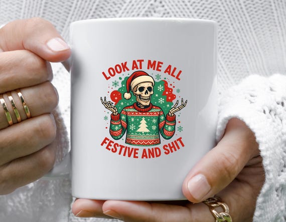 Skeleton Christmas Mug, Funny Snarky Christmas, Halloween Christmas, Spooky Festive Mug M921