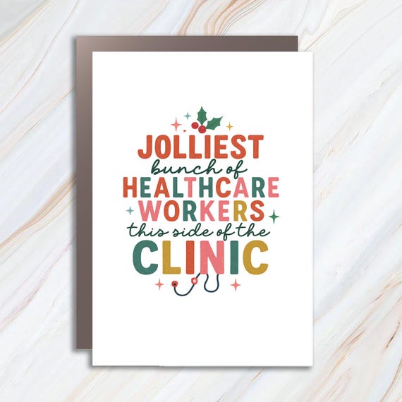 Funny Christmas Greeting Card For Healthcare Workers, Jolliest Bunch This Side Of The Clinic C930