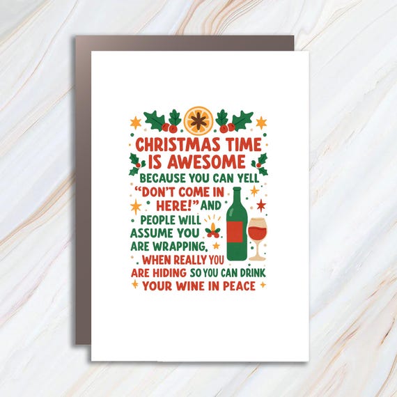 Funny Christmas Card, Hide And Drink Wine In Peace, Blank Greeting Card With Humorous Message C941