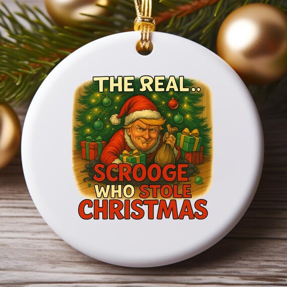 Trump Christmas Ornament - Funny Holiday Decor For Political Humor O965