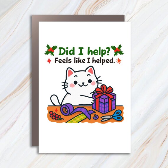 Funny Cat Christmas Greeting Card: 'Did I Help?' Gift Wrapping Humor Meme C969