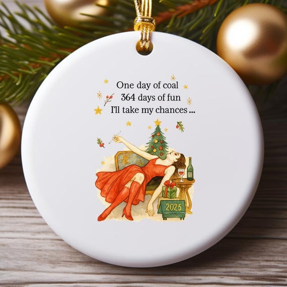 I'll Take My Chances Funny Christmas Ornament, Snarky Holiday Decor, Vintage Illustration Seasonal Decoration O973