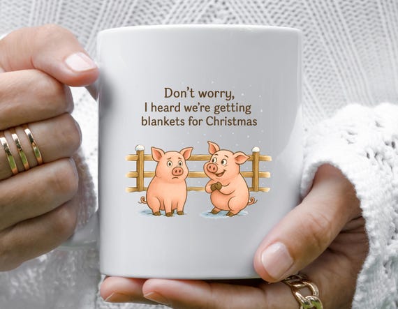 Funny Christmas Mug With Pigs In Blankets - Merry Xmas Mug - Humour Holiday Mug - Funny Christmas Gift M978