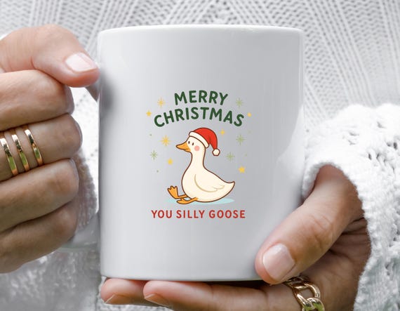 Funny Silly Goose Christmas Mug - Holiday Coffee Cup With Humorous Design M985