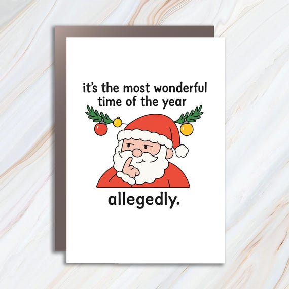 24 Funny Christmas Greeting Cards - Most Wonderful Time Of The Year Allegedly C988