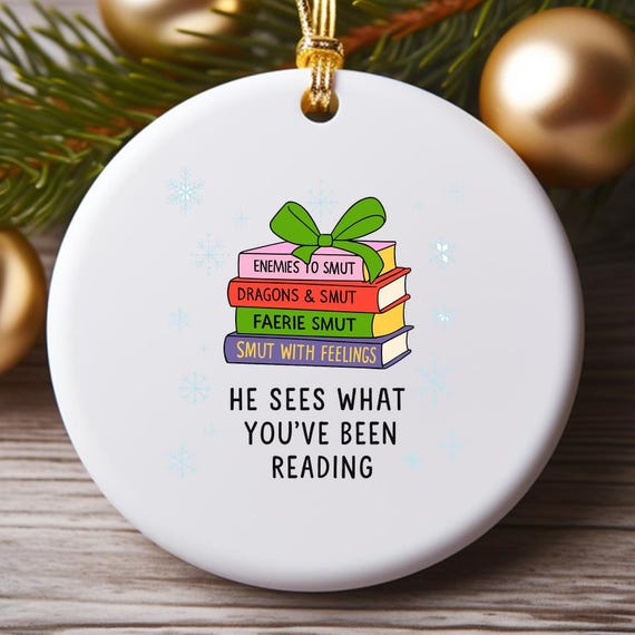 Bookish Christmas Ornament, Smut Lover Ornament, Bookish Decor, Booktok Inspired, Merry Bookmas, Funny Reading Ornament O987