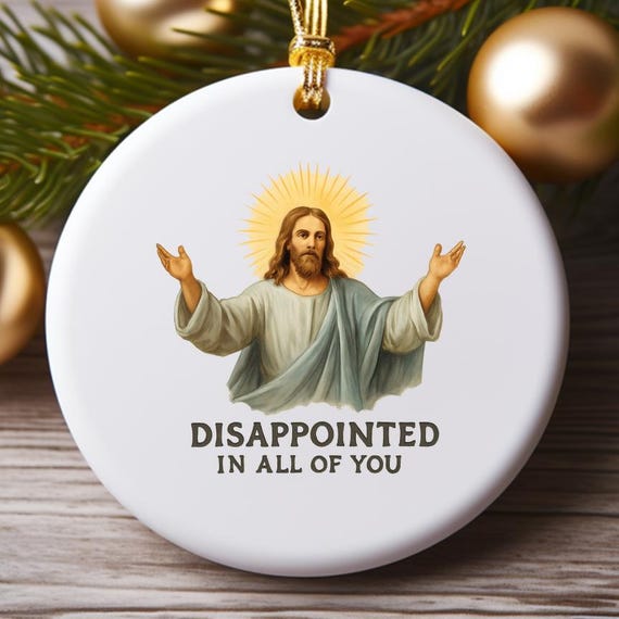 Jesus Disappointed In All Of You Greeting Card, Funny Jesus Christmas Card 2024, Secret Santa White Elephant Exchange C996