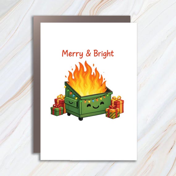 Merry & Bright Funny Christmas Card - Blank Holiday Greeting Card With Dumpster Fire Design C999a