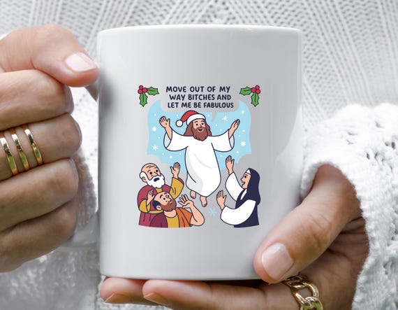 Rude Christmas Mug Funny Jesus Let Me Be Fabulous Cheeky Friend Gift M995