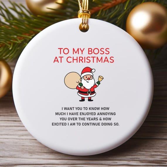Funny Christmas Ornament For Boss Manager Rude Humor Wife Daughter Gift O992