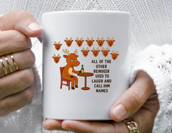 All Of The Other Reindeer Used To Laugh And Call Him Names Christmas Mug, Funny Hunting Mug M991