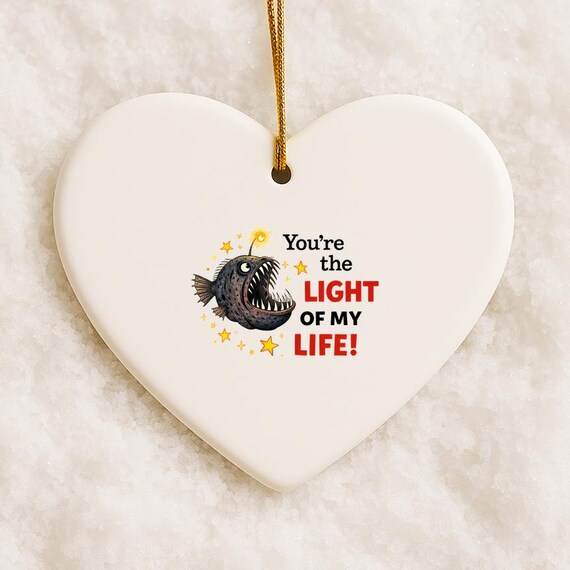Funny Anglerfish Valentine's Day Ornament: You're The Light Of My Life Love Card VO30