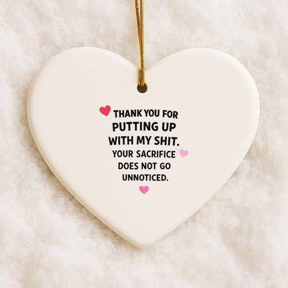 Funny Love Ornaments, Sarcastic Valentines Day Ornaments, Hilarious Anniversary Ornaments For Partner VO22