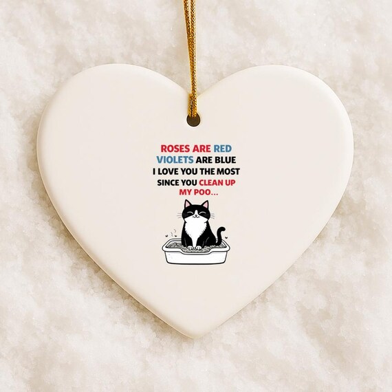 Funny Cat Ornament - Roses Are Red Poem - Cat Mom Or Dad Gift VO46