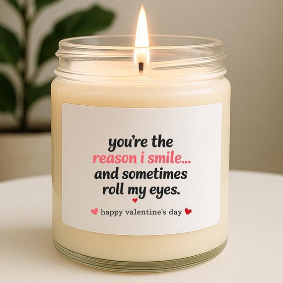 Funny Valentine's Day Candles & Home Fragrances: 'Reason I Smile' Greeting VK92