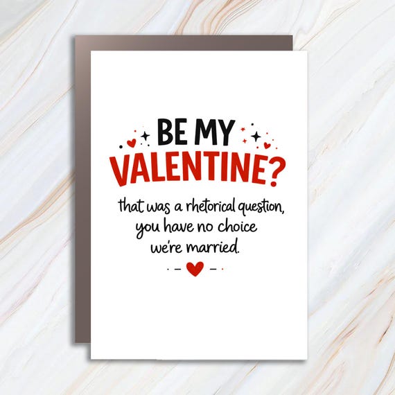 Funny Valentine's Day Greeting Card For Husband: Rhetorical Question With Red Heart VC99