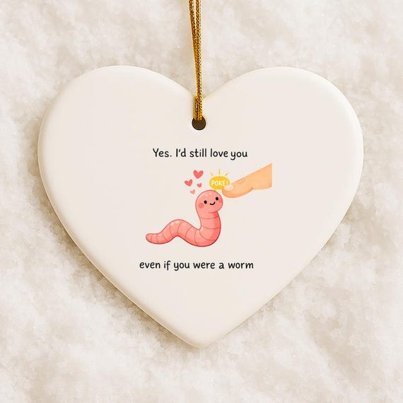 Funny Worm Love Ornament, Cute Worm Ornament, Sweet Greeting Ornament, Boyfriend & Girlfriend Gifts, Cute Anniversary Ornament VO125