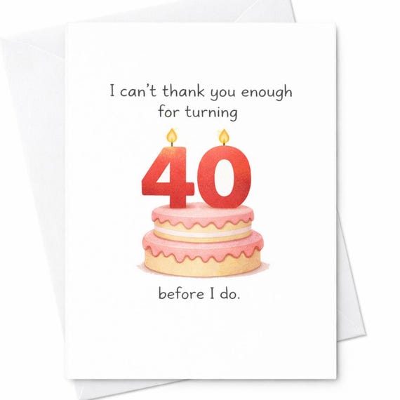 Funny 40th Birthday Humor Milestone Gift for Friend Husband Wife C11