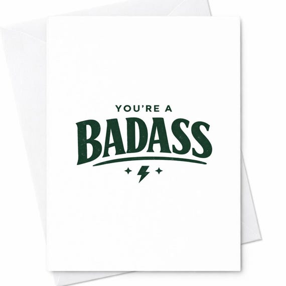 Youre a Badass Funny Birthday Card Bold Typography Humor Gift for Friend C30