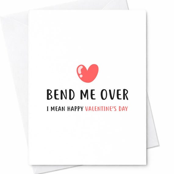 Naughty Funny Bend Me Over Valentines Day Card Husband Boyfriend C104
